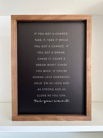 Till You Can't | Wall Art, Wood Sign