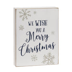 We Wish You A Merry Christmas Snowflake Box Sign