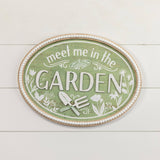 MEET ME IN THE GARDEN OVAL SIGN