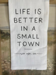 Better In A Small Town Tea Towel: White