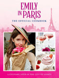 Emily in Paris - Official Cookbook