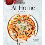 Williams Sonoma At Home Favorites: 110+ Recipes
